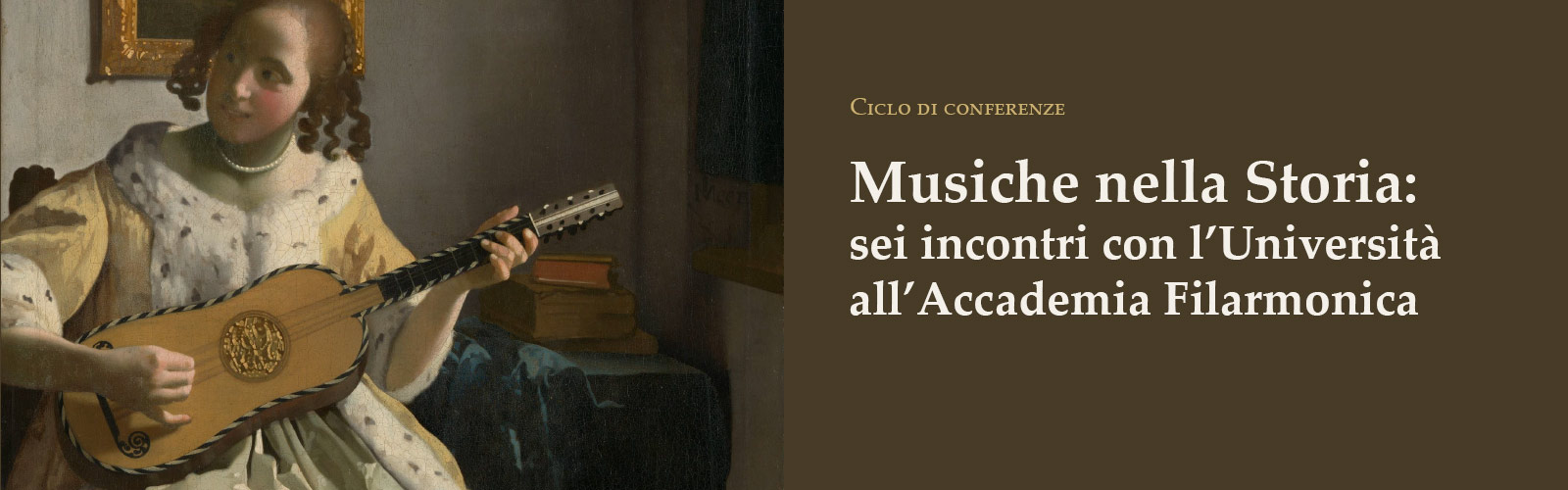 Ciclo di conferenze Musiche nella Storia: sei incontri con l'Università all'Accademia Filarmonica